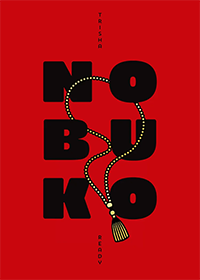 Matt Briggs reviews Nobuko by Trisha Ready